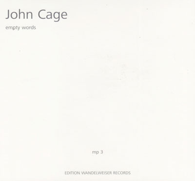 JOHN CAGE : Empty Words - Click Image to Close