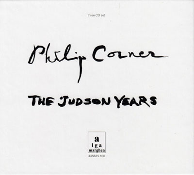PHILIP CORNER : The Judson Years
