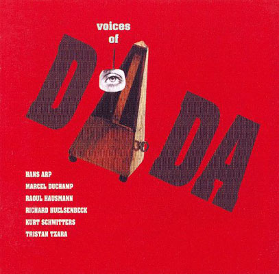 V.A. : Voices Of Dada - Click Image to Close