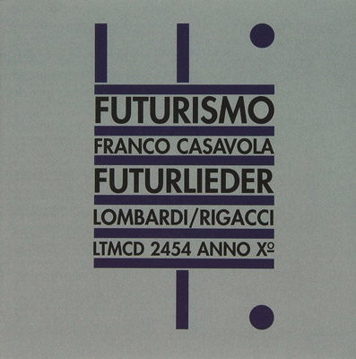 FRANCO CASAVOLA : Futurlieder - ウインドウを閉じる