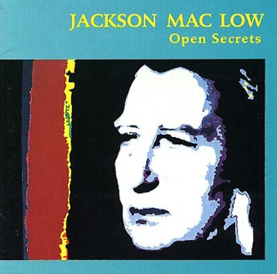 JACKSON MAC LOW : Open Secrets