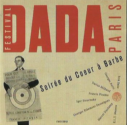 V.A. : Festival Dada Paris: Soiree Du Coeur A Barbe - Click Image to Close