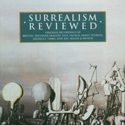 V.A. : Surrealism Reviewed 1929-1963 - ウインドウを閉じる