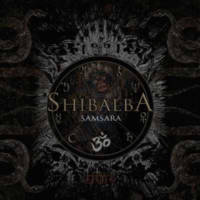 SHIBALBA : Samsara