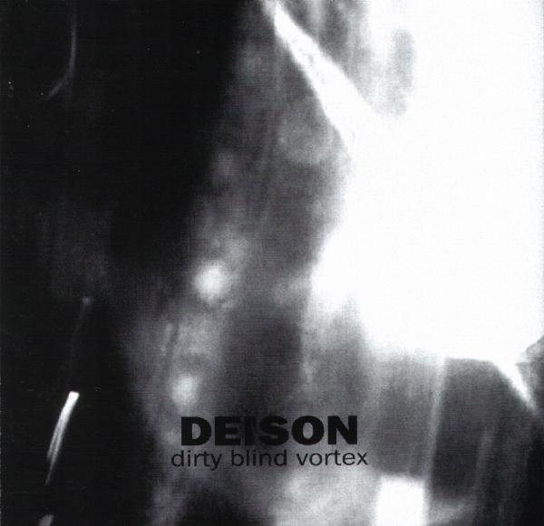 DEISON : Dirty Blind Vortex