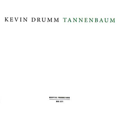 KEVIN DRUMM : Tannenbaum - Click Image to Close