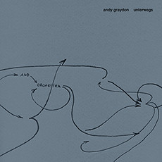 ANDY GRAYDON : Unterwegs