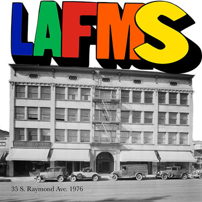 L.A.F.M.S. : 35 S. Raymond Avenue