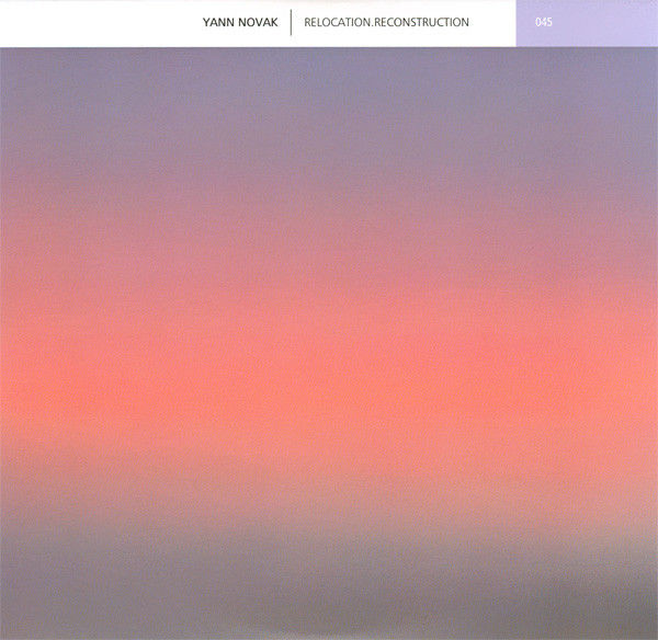 YANN NOVAK : Relocation.Reconstruction