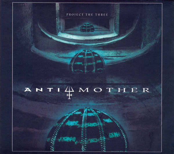 PROJECT THE THREE : Antimother - ウインドウを閉じる