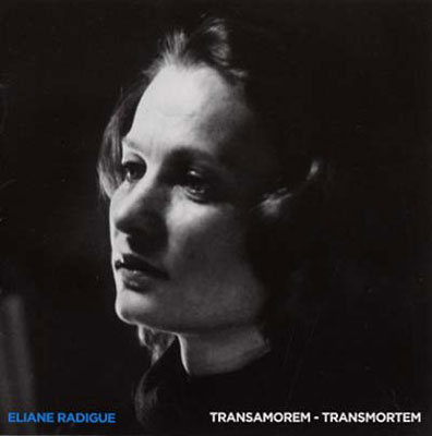 ELIANE RADIGUE : Transamorem - Transmortem - ウインドウを閉じる