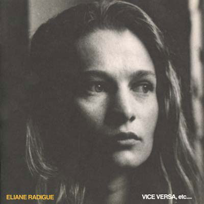 ELIANE RADIGUE : Vice Versa, Etc...