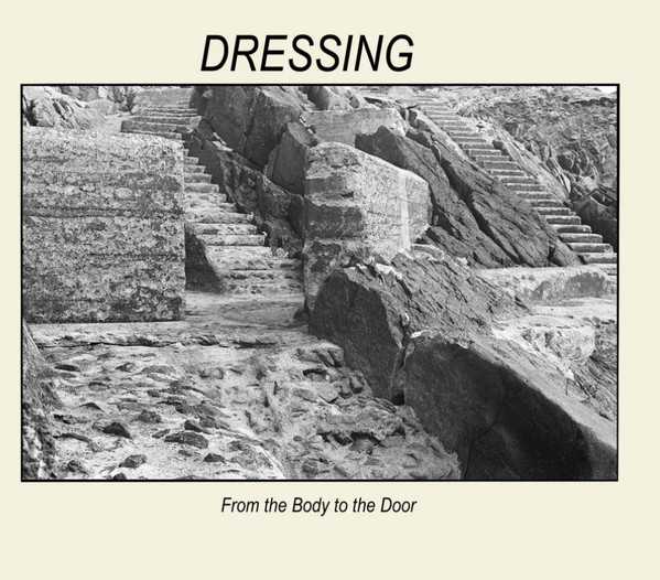 DRESSING : From The Body To The Door - ウインドウを閉じる