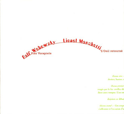 RALF WEHOWSKY / LIONEL MARCHETTI : Vier Vorspiele / L'Oeil Retourne - ウインドウを閉じる