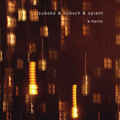 SUBOKO & CARL LUDWIG HÜBSCH & ROLAND SPIETH : K-Horns - Click Image to Close