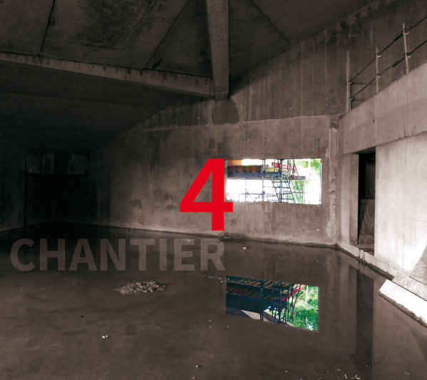 PASCAL BATTUS / BERTRAND GAUGUET / ERIC LA CASA : Chantier 4