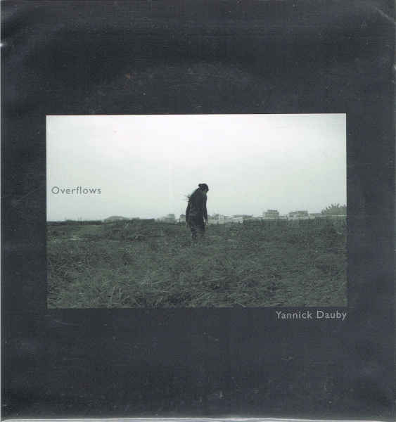 YANNICK DAUBY : Overflows