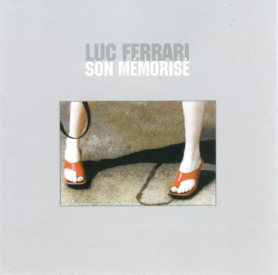 LUC FERRARI : Son Memorise - Click Image to Close