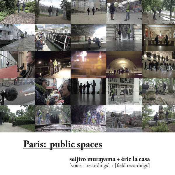 SEIJIRO MURAYAMA + ÉRIC LA CASA : Paris: Public Spaces