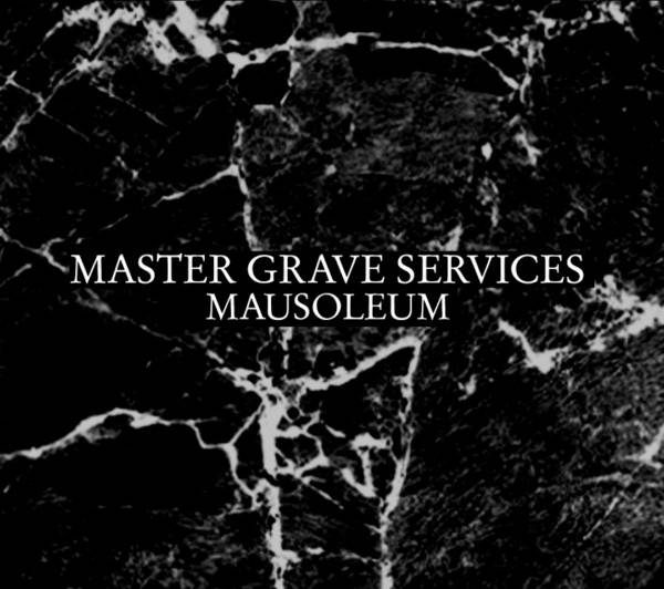 MASTER GRAVE SERVICES : Mausoleum