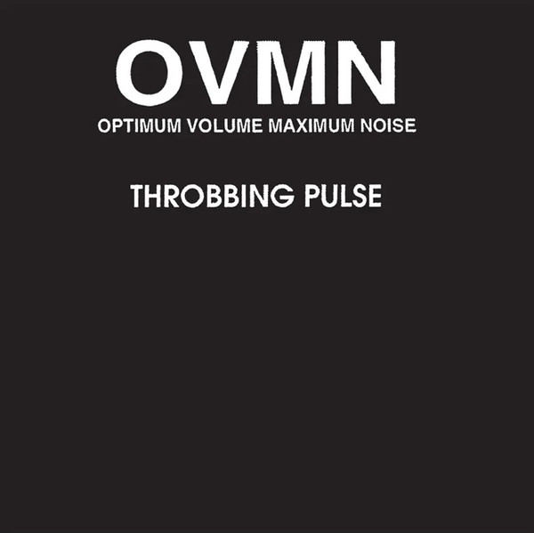 OVMN : Throbbing Pulse