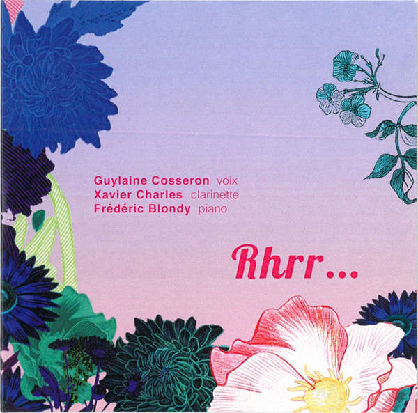 GUYLAINE COSSERON, XAVIER CHARLES, FRÉDÉRIC BLONDY : Rhrr...