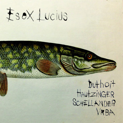 DUTHOIT, HAUTZINGER, SCHELLANDER, VRBA : Esox Lucius - Click Image to Close