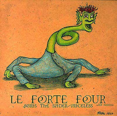 LE FORTE FOUR : Boris The Spider / Priceless - ウインドウを閉じる