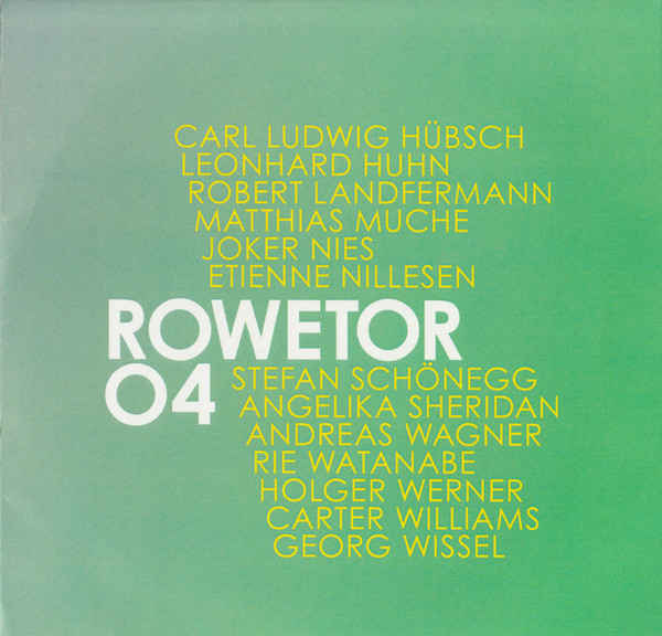 CARL LUDWIG HÜBSCH : Rowetor 04 | Rowetor 03 - ウインドウを閉じる