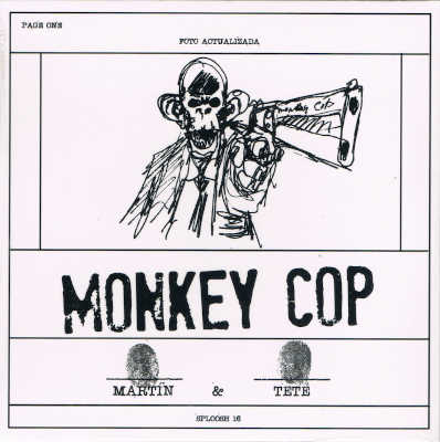 MARTÍN & TETÉ : Monkey Cop - Click Image to Close