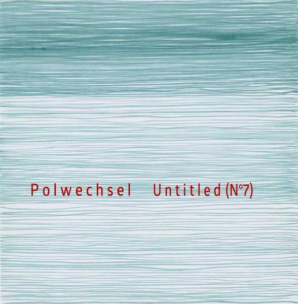 POLWECHSEL : Untitled (N°7)