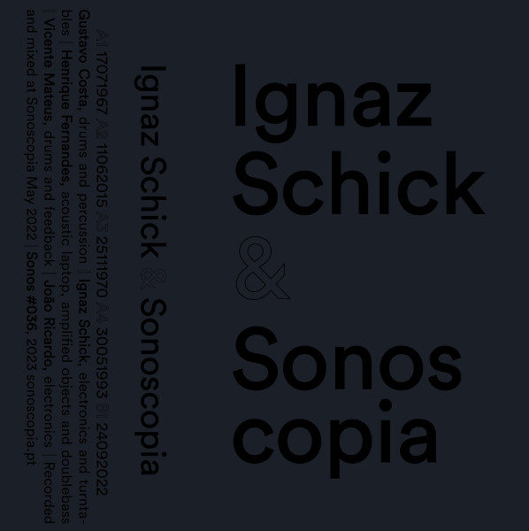 IGNAZ SCHICK & SONOSCOPIA : - ウインドウを閉じる