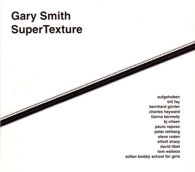 GARY SMITH : SuperTexture - Click Image to Close