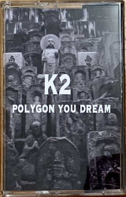 K2 : Polygon You Dream