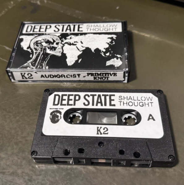 K2 / AUDIOCRIST / PRIMITIVE KNOT : Deep State Shallow Thought