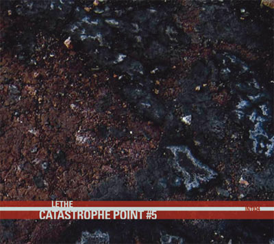 LETHE : Catastrophe Point #5
