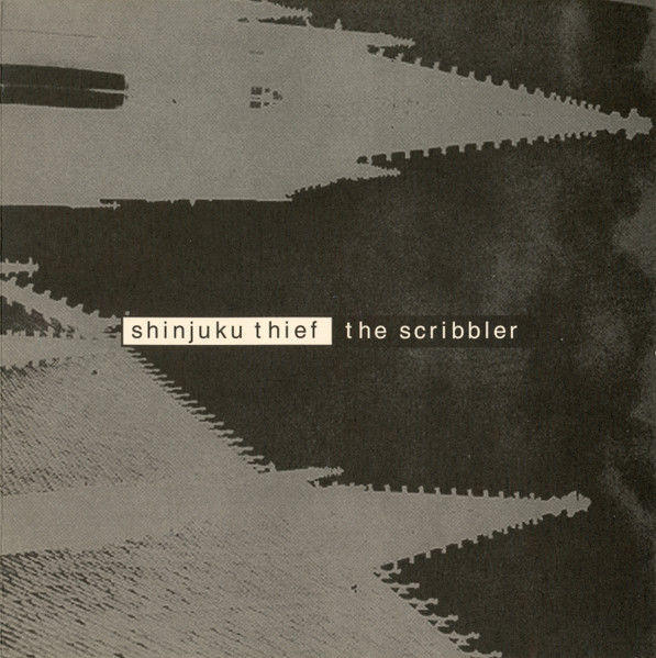 SHINJUKU THIEF : The Scribbler SHINJUKU THIEF : The Scribbler