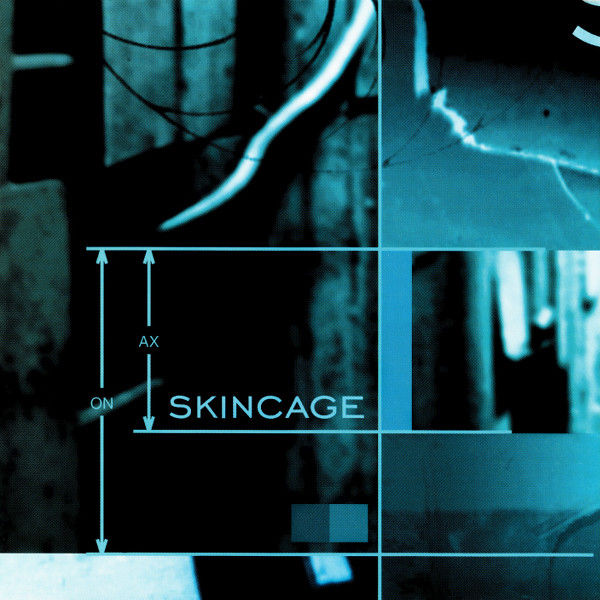 SKINCAGE : Axon
