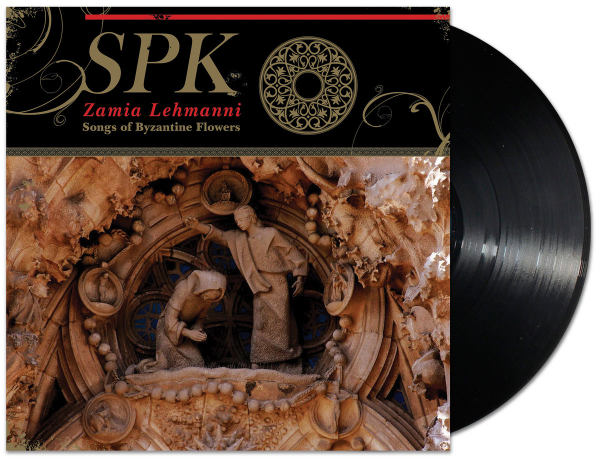 SPK : Zamia Lehmanni (Songs Of Byzantine Flowers) SPK : Zamia Lehmanni (Songs Of Byzantine Flowers)