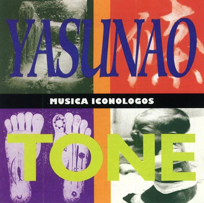 YASUNAO TONE : Musica Iconologos - Click Image to Close