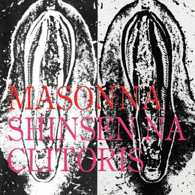 MASONNA : Shinsen Na Clitoris - Click Image to Close