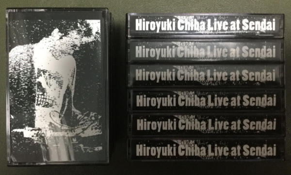 HIROYUKI CHIBA : Hiroyuki Chiba Live At Sendai