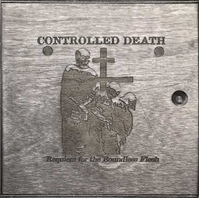 CONTROLLED DEATH : Requiem For The Boundless Flesh - Click Image to Close