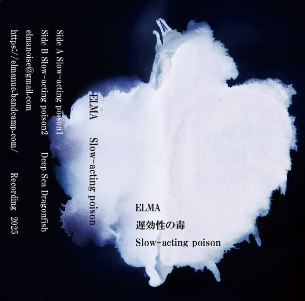 ELMA : slow-acting poison 遅効性の毒