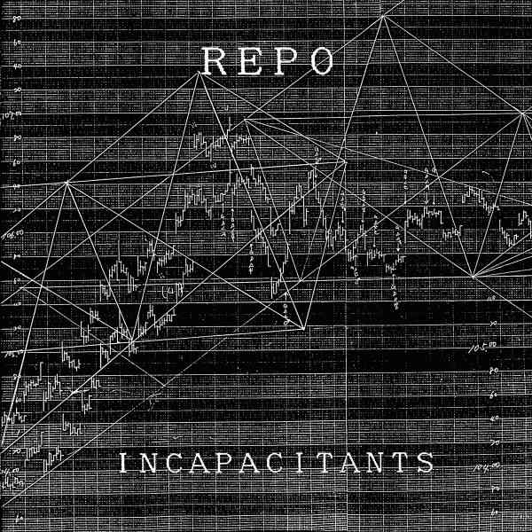 INCAPACITANTS : Repo - Click Image to Close