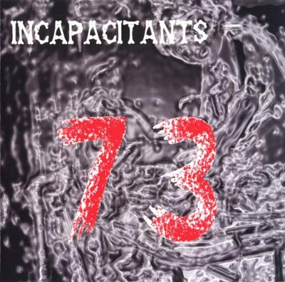 INCAPACITANTS : 73 - ウインドウを閉じる