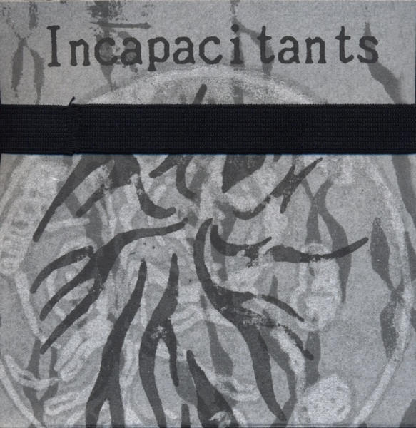 INCAPACITANTS : Pariah Tapes
