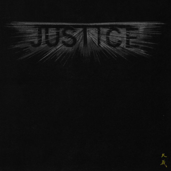 JUSTICE : Justice - Click Image to Close