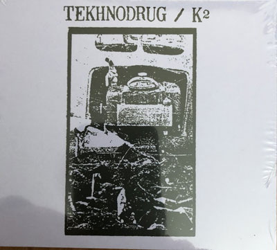 K2 : Tekhnodrug