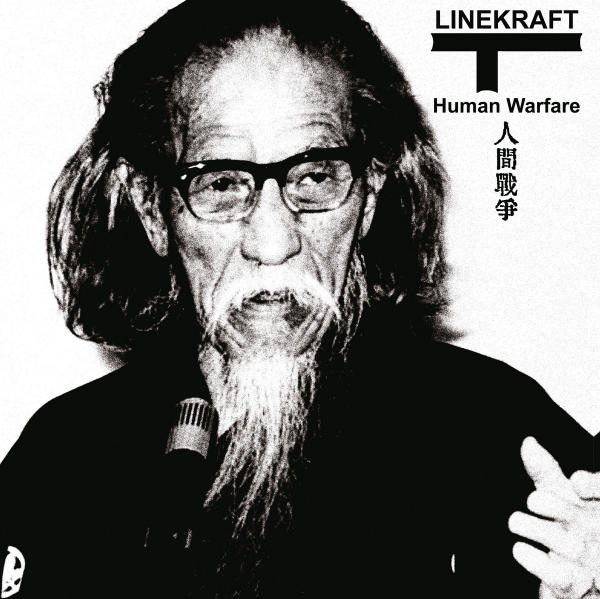 LINEKRAFT : Human Warfare LINEKRAFT : Human Warfare